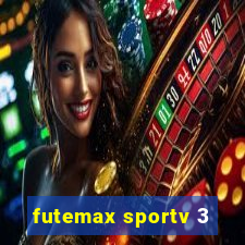 futemax sportv 3